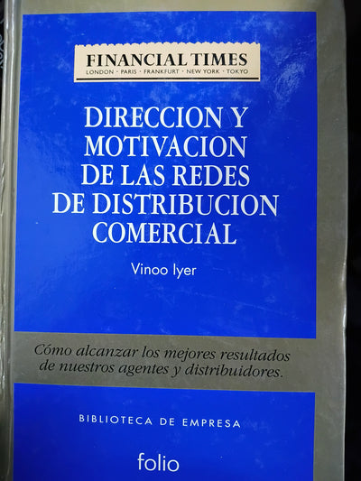 Direccion y motivacion de las redes de distribucion comercial