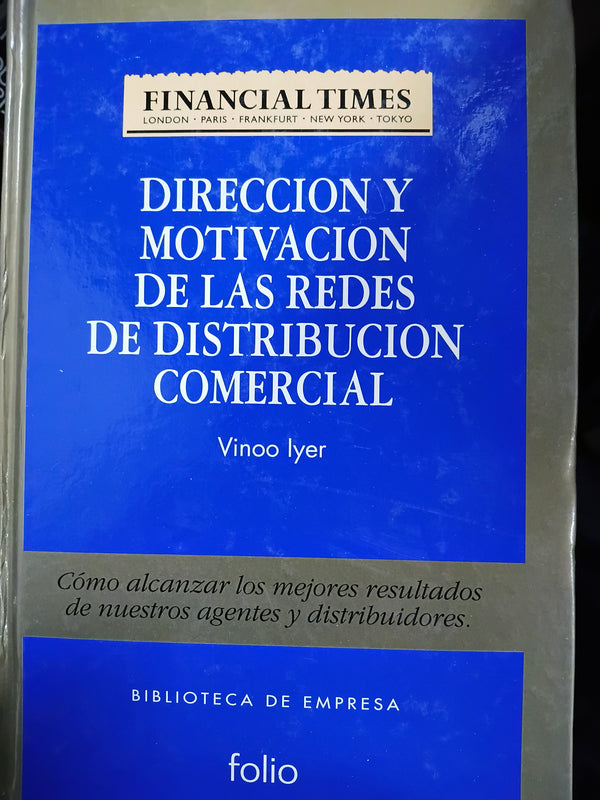 Direccion y motivacion de las redes de distribucion comercial