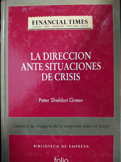La direccion ante situaciones de crisis