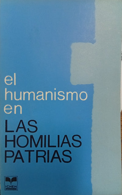 El humanismo en las homilías patrias
