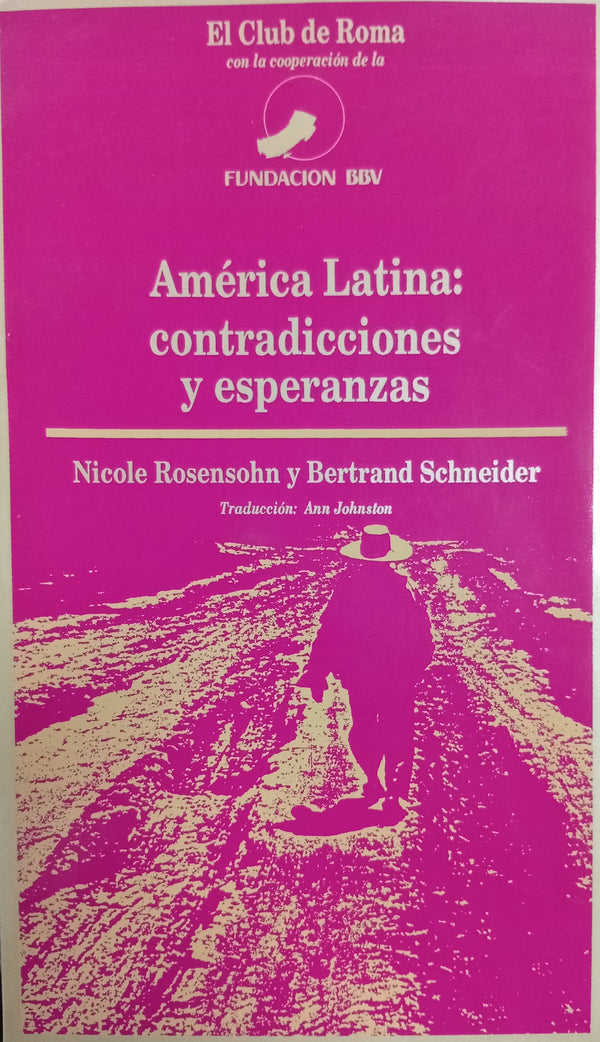 América Latina: contradicciones y esperanzas
