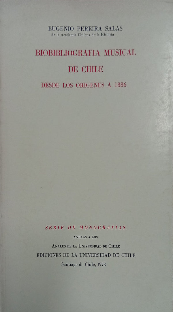 Bibliografía Musical de Chile: desde los orígenes a 1886