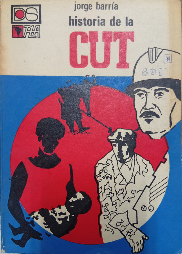 Historia de la CUT