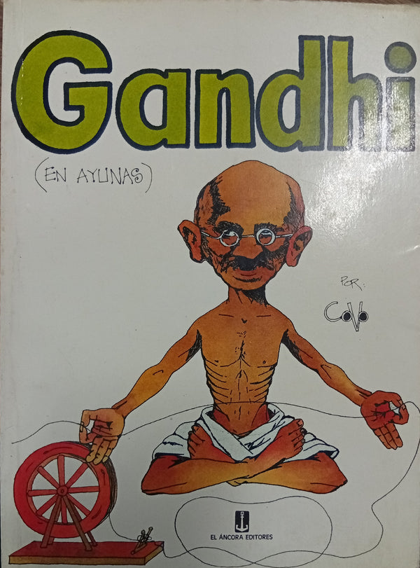Gandhi (En ayunas)
