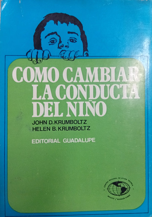 Cómo cambiar la conducta del niño