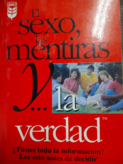 El sexo, las mentiras y la verdad