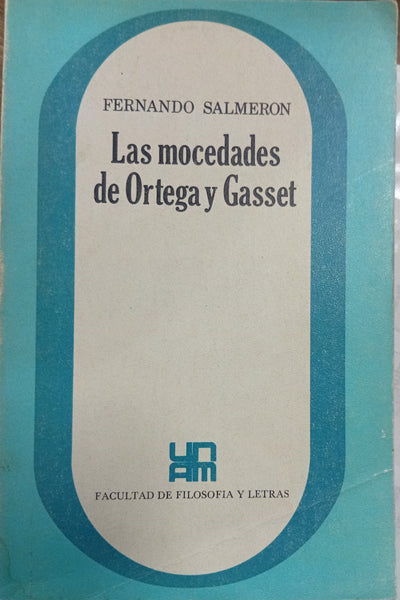 Las mocedades de Ortega y Gasset