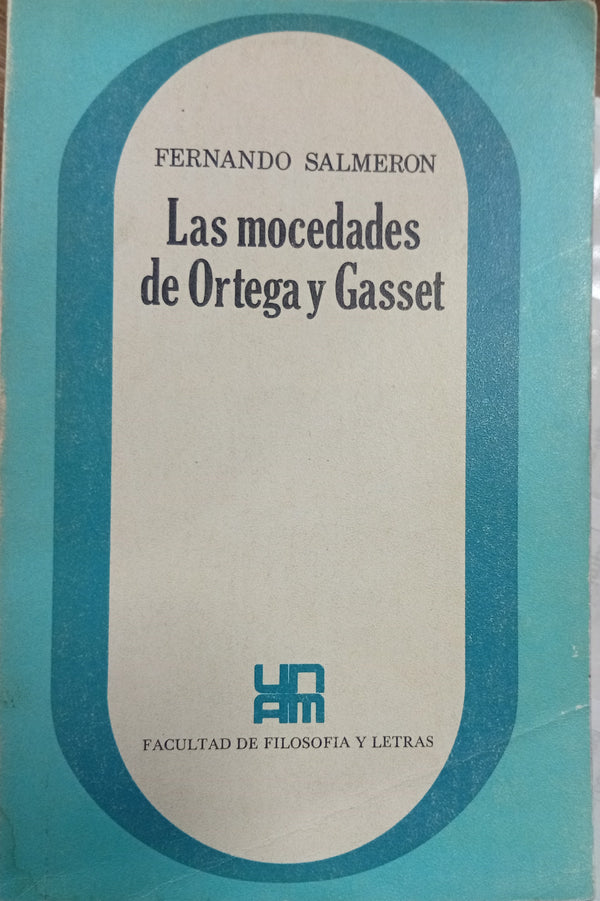 Las mocedades de Ortega y Gasset