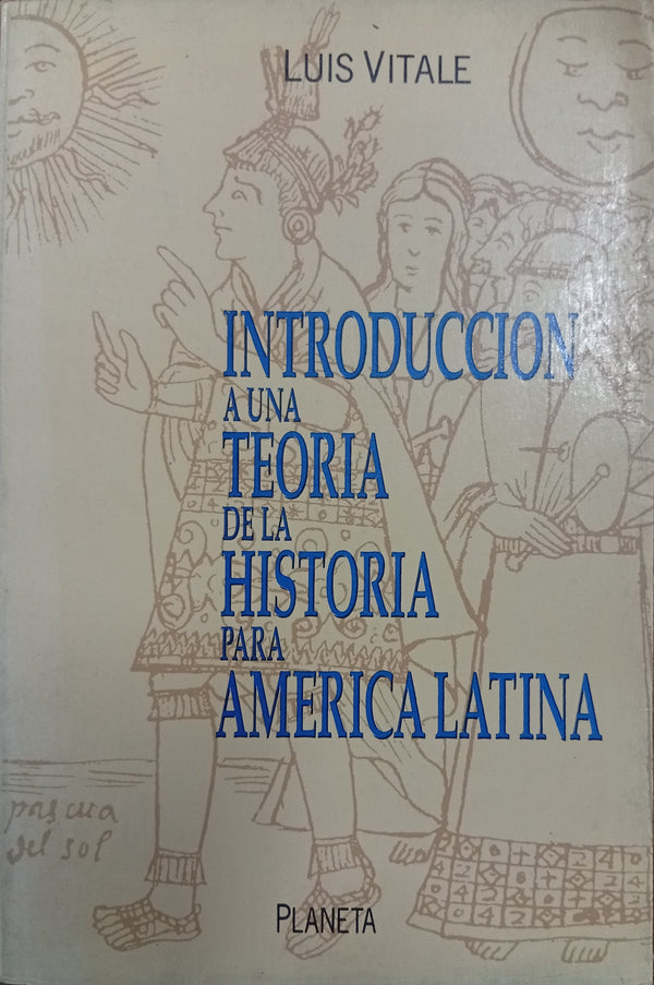 Introducción a una teoría de la historia para América Latina