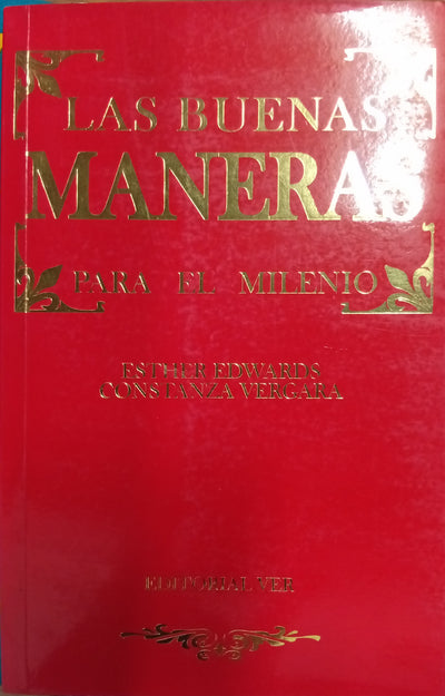 LAS BUENAS MANERAS PARA EL MILENIO