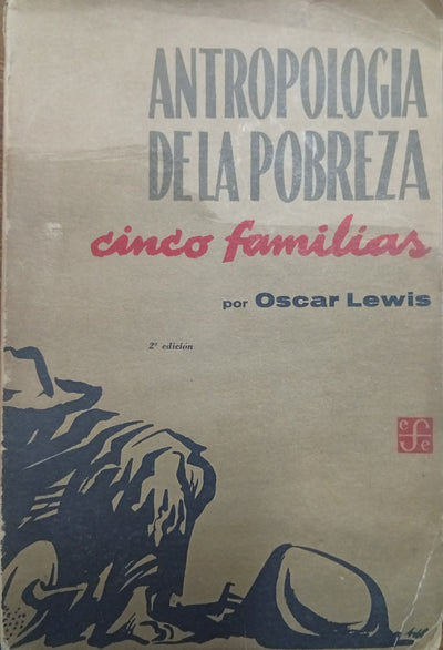 Antropología de la pobreza: Cinco familias