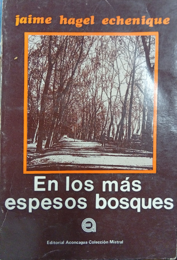 En los más espesos bosques