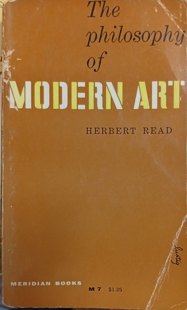 The Philosophy of Modern Art