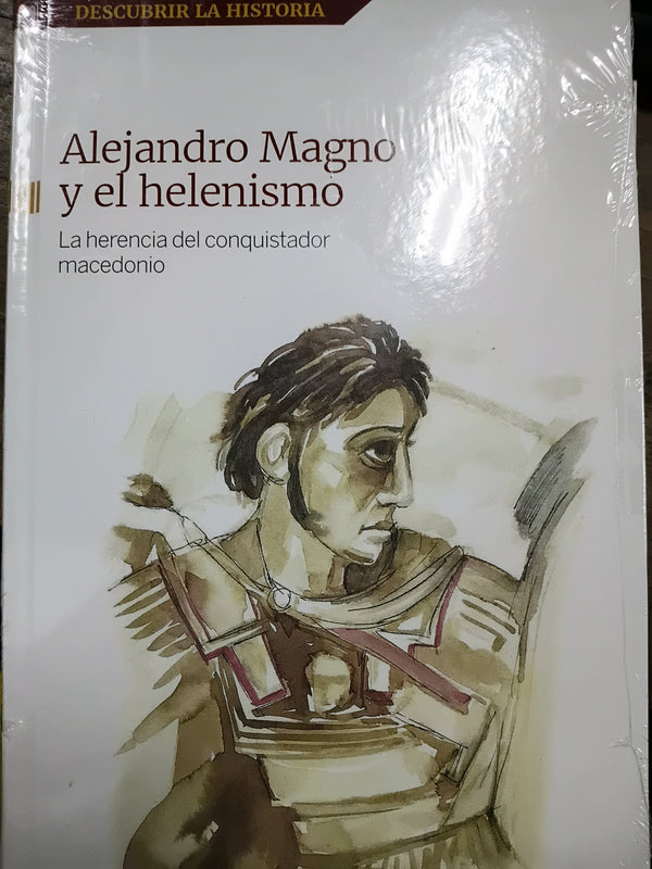 Alejandro Magno y el helenismo