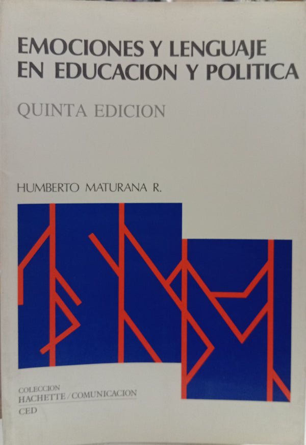 Emociones y lenguaje en educación y política