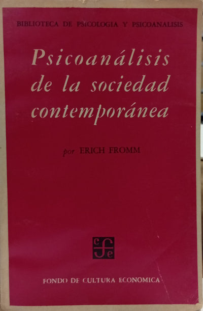 Psicoanálisis de la sociedad contemporánea