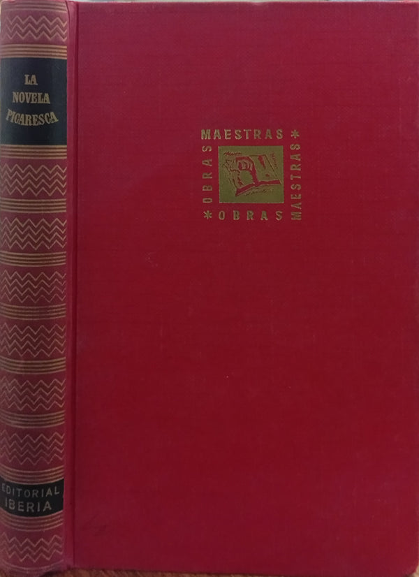 La novela picaresca. Colección Obras Maestras