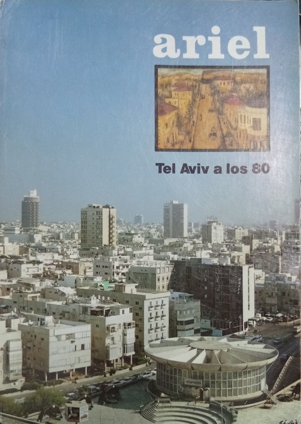Ariel: Tel Aviv a los 80