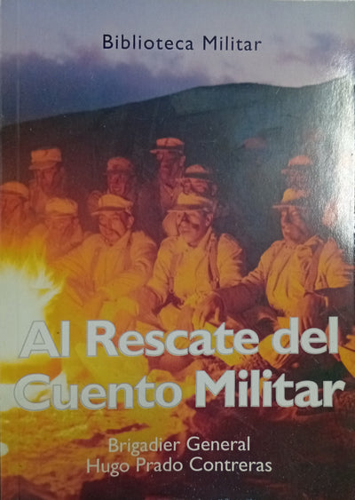 Al Rescate del Cuento Militar
