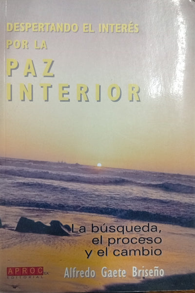 Despertando el interés por la paz interior