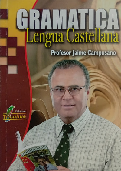 Gramática: Lengua Castellana