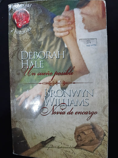 Un sueño posible; Novia de encargo
