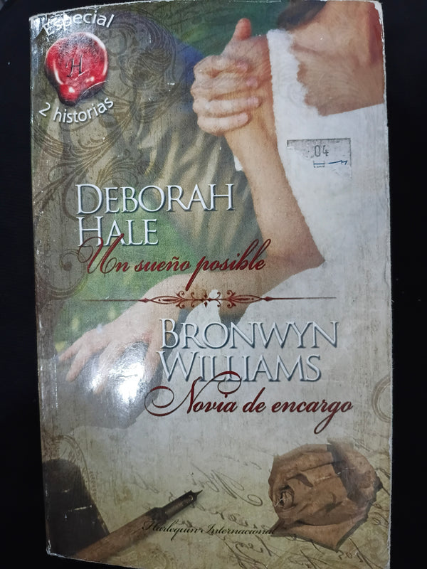 Un sueño posible; Novia de encargo