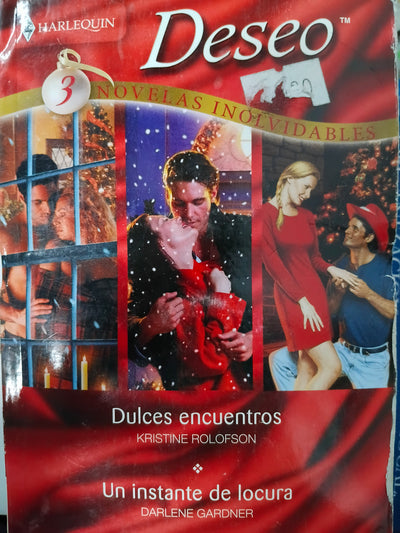 Dulces encuentros. Un instante de locura. Arrastrados por el amor