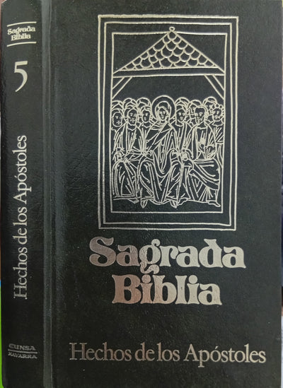 Sagrada Biblia. Hechos de los Apóstoles (Volumen V)