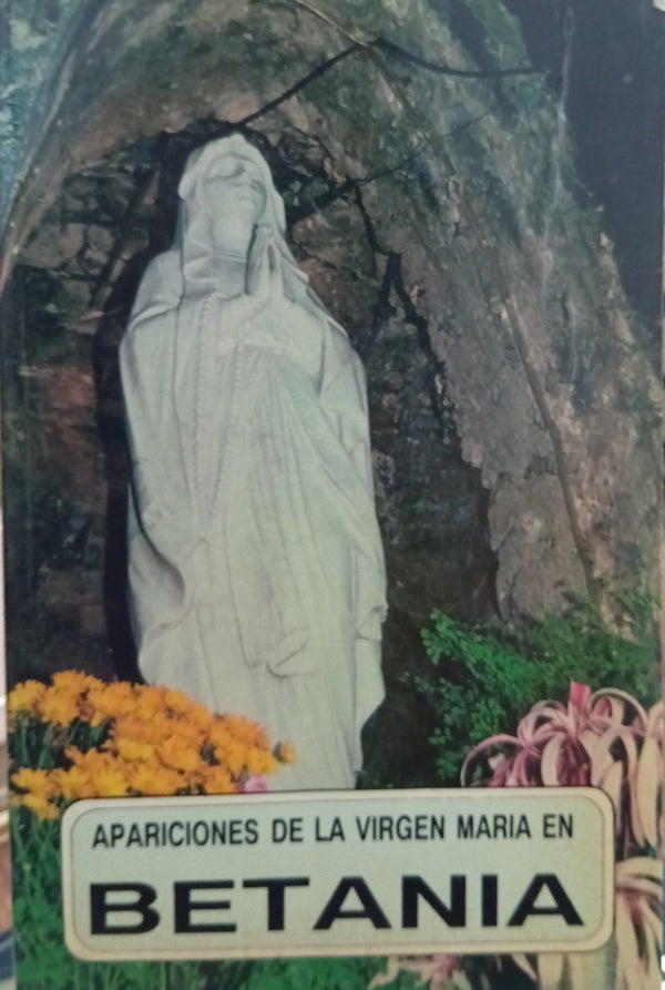 Apariciones de la Virgen María en Betania