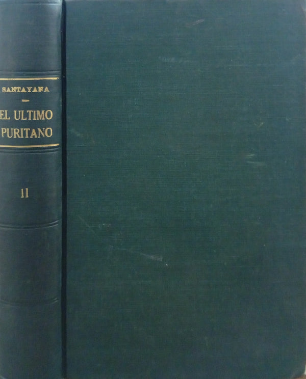 El último puritano. Memoria en forma de novela. Tomo segundo.