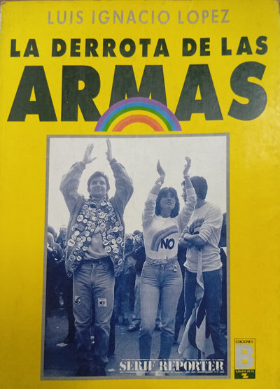La derrota de las armas
