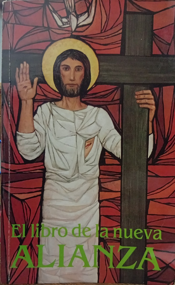 El libro de la Nueva Alianza, El Nuevo Testamento