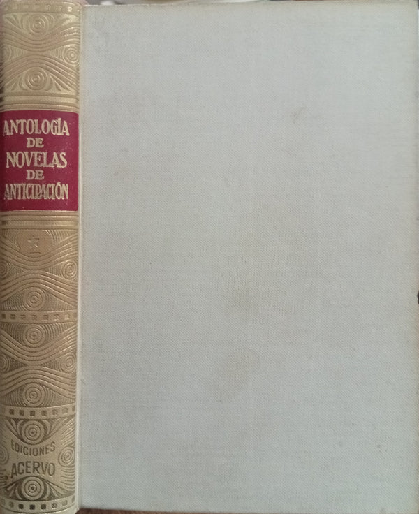 Antología de novelas de anticipación (Primera selección)