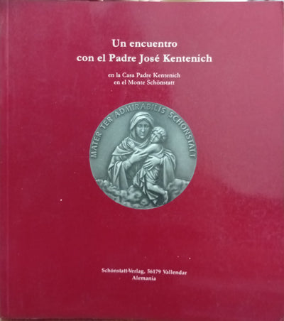 Un encuentro con el Padre José Kentenich en la Casa Padre Kentenich en el Monte Schönstatt