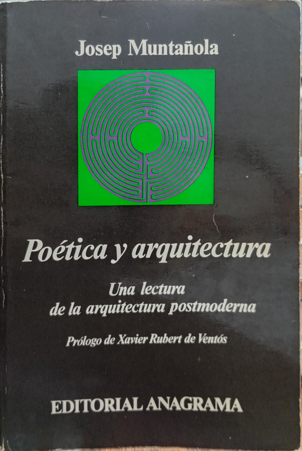 Poética y arquitectura: Una lectura de la arquitectura postmoderna