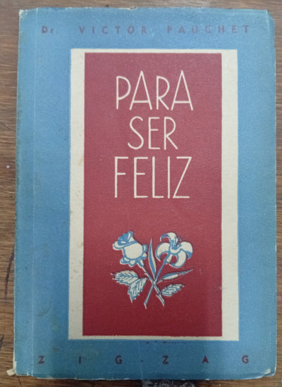 Para ser feliz