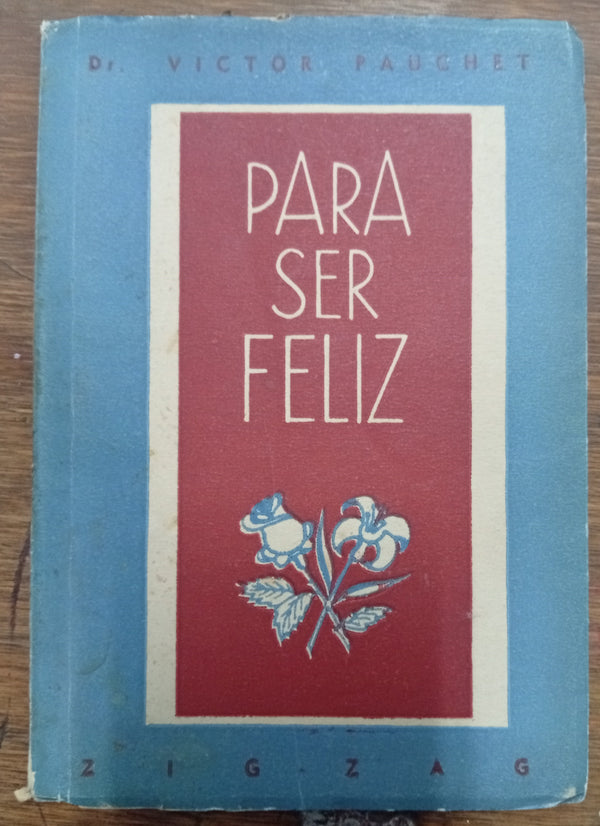 Para ser feliz