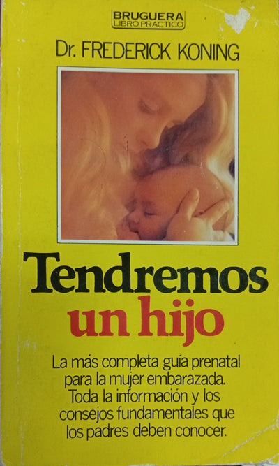 Tendremos un hijo