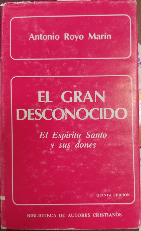 El gran desconocido: El Espíritu Santo y sus dones
