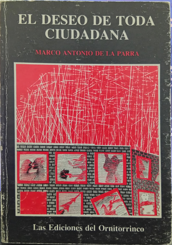 El deseo de toda ciudadana