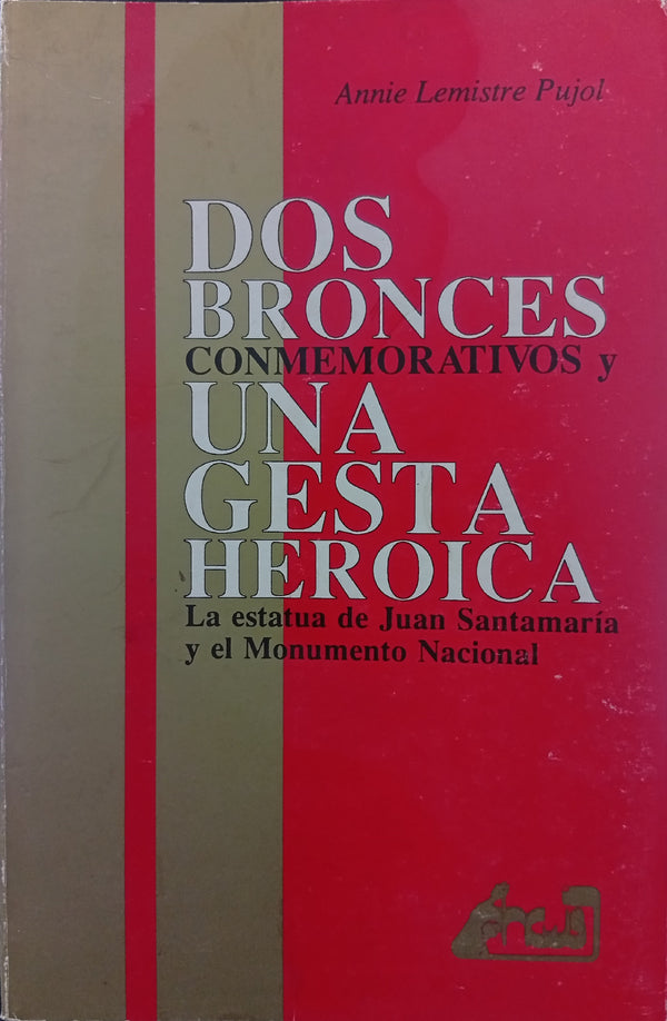 Dos bronces conmemorativos y una gesta heroica