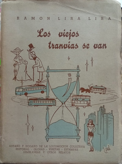 Los viejos tranvías se van