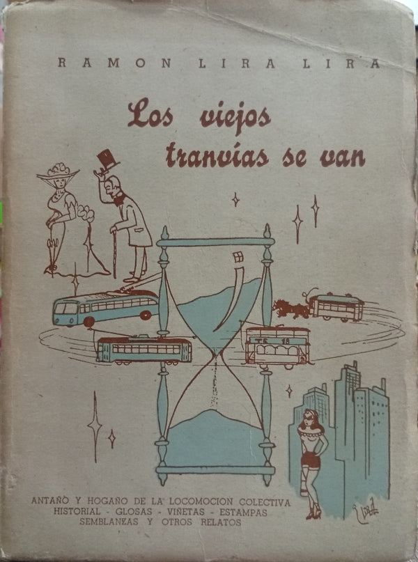 Los viejos tranvías se van