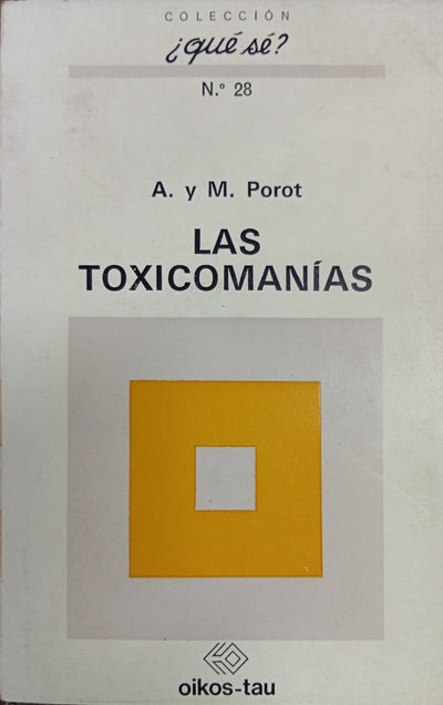 Las toxicomanías
