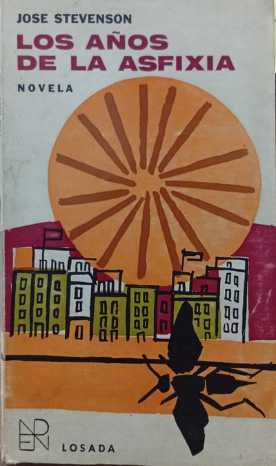 Los años de la asfixia