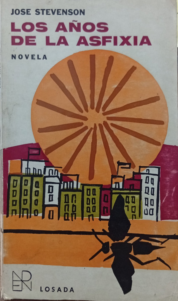 Los años de la asfixia