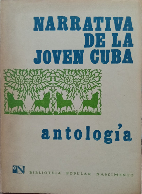 Narrativa de la Joven Cuba: Antología