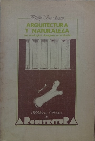 Arquitectura y naturaleza: Las analogías biológicas en el diseño