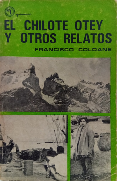 El chilote Otey y otros relatos